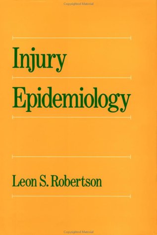 Imagen de archivo de INJURY EPIDEMIOLOGY. a la venta por Virginia Martin, aka bookwitch