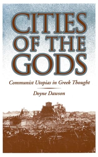 9780195069839: Cities of the Gods: Communist Utopias in Greek Thought