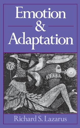 Emotion and Adaptation - Lazarus, Richard S.