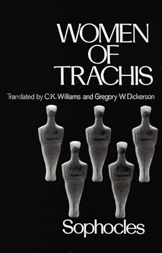 9780195070095: Women of Trachis: Sophocles (Greek Tragedy in New Translations)