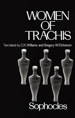 Stock image for Women of Trachis (Greek Tragedy in New Translations) for sale by Hippo Books