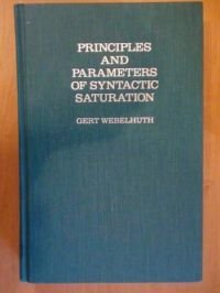 Image d'archives pour Principles and Parameters of Syntactic Saturation (Oxford Studies in Comparative Syntax) mis en vente par Anybook.com