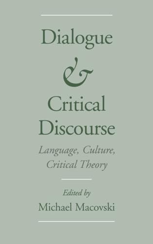 9780195070637: Dialogue and Critical Discourse: Language, Culture, Critical Theory