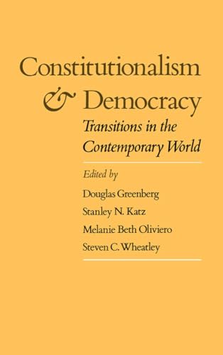 Imagen de archivo de Constitutionalism and Democracy: Transitions in the Contemporary World a la venta por Solr Books