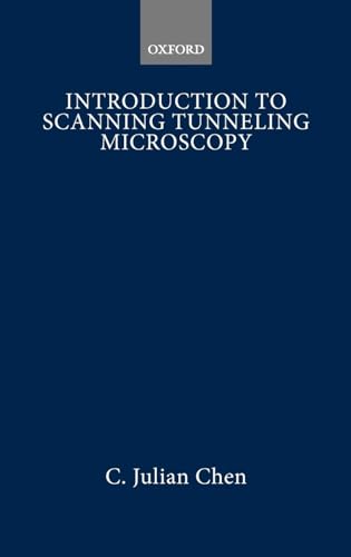 9780195071504: Introduction to Scanning Tunneling Microscopy (Oxford Series in Optical and Imaging Sciences)