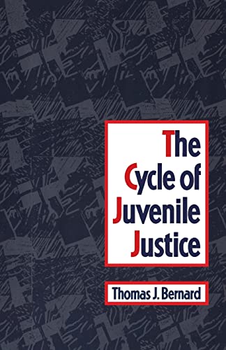 Stock image for The Cycle of Juvenile Justice for sale by Wonder Book