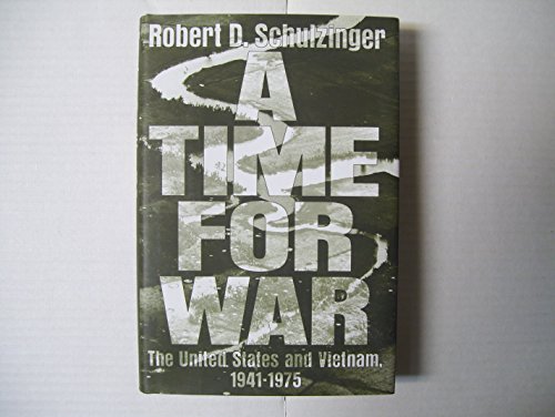 9780195071894: A Time for War: The United States and Vietnam, 1941-1975