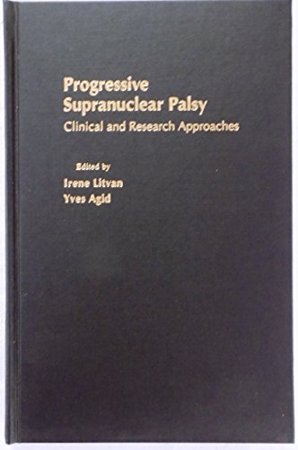 Stock image for Progressive Supranuclear Palsy: Clinical and Research Approaches for sale by Ergodebooks