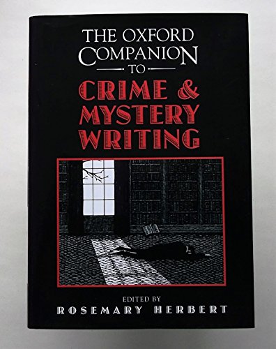 Imagen de archivo de The Oxford Companion to Crime and Mystery Writing a la venta por Goodwill Books