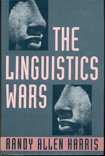 Stock image for The Linguistics Wars for sale by Better World Books: West