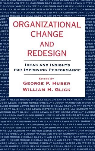 Imagen de archivo de Organizational Change and Redesign: Ideas and Insights for Improving Performance a la venta por SecondSale