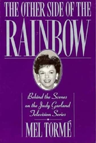 Beispielbild fr The Other Side of the Rainbow : Behind the Scenes on the Judy Garland Television Series zum Verkauf von Better World Books