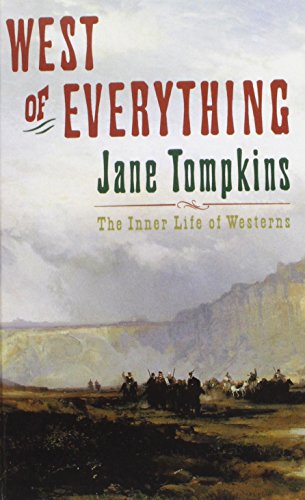 9780195073058: West of Everything: The Inner Life of Westerns