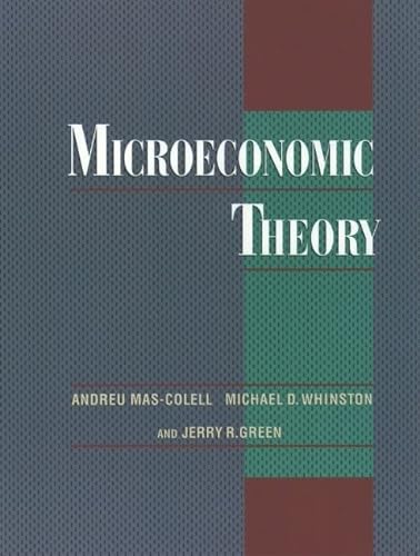 Microeconomic Theory - Mas-Colell, Andreu