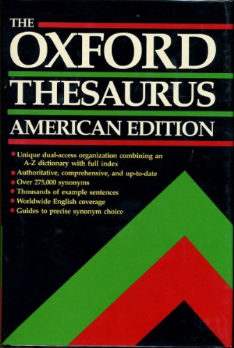 Beispielbild fr The Oxford Thesaurus : American Edition zum Verkauf von Better World Books