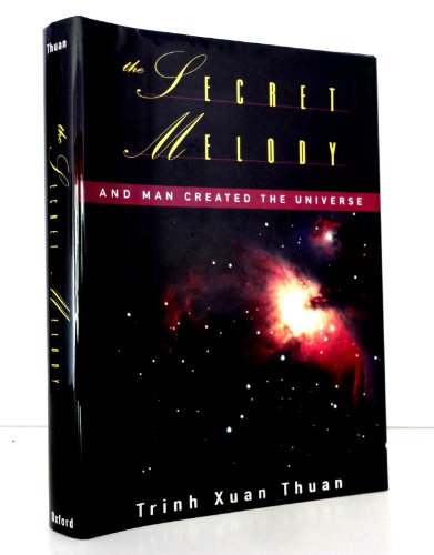 Beispielbild fr The Secret Melody: And Man Created the Universe zum Verkauf von Booketeria Inc.