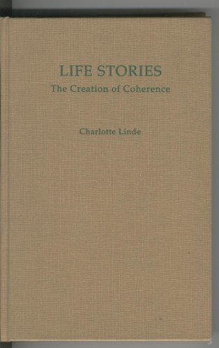 9780195073720: Life Stories: The Creation of Coherence