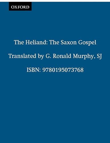 Stock-Bild f�r The Heliand: The Saxon Gospel