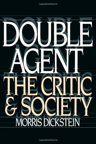 Beispielbild fr Double Agent : The Critic and Society zum Verkauf von Better World Books