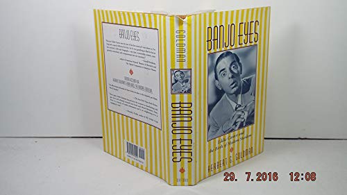 Stock image for Banjo Eyes : Eddie Cantor and the Birth of Modern Stardom for sale by Better World Books
