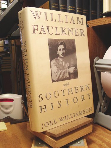 Beispielbild fr William Faulkner and Southern History zum Verkauf von Better World Books