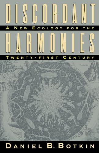 Imagen de archivo de Discordant Harmonies: A New Ecology for the Twenty-first Century a la venta por Goodwill of Colorado