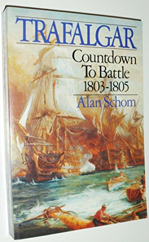 9780195075182: Trafalgar: Countdown to Battle, 1803-1805