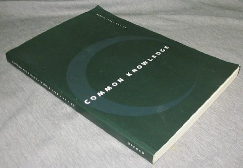 Stock image for COMMON KNOWLEDGE; VOLUMES 1, #3; 2, #1; 2, #3; 3, #3; 1992-1994; 4 ISSUES for sale by Artis Books & Antiques