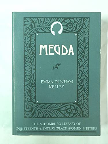 Stock image for Megda (Schomburg Library of Nineteenth-Century Black Women Writers) for sale by Ergodebooks