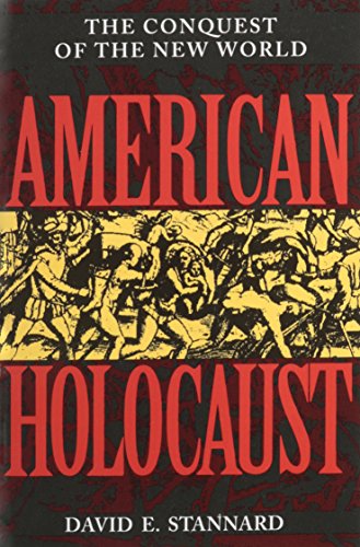 9780195075816: American Holocaust: Columbus and the Conquest of the New World