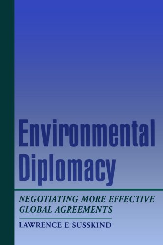 Beispielbild fr Environmental Diplomacy: Negotiating More Effective Global Agreements zum Verkauf von Wonder Book