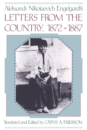 9780195076219: Aleksandr Nikolaevich Engelgardt's Letters from the Country, 1872-1887