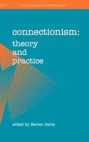 Imagen de archivo de Connectionism: Theory and Practice (Vancouver Studies in Cognitive Science) a la venta por Buchpark