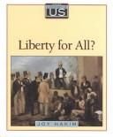 Beispielbild fr A History of US: Book 5: Liberty for All? zum Verkauf von SecondSale