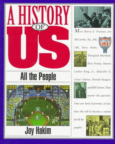 Beispielbild fr A History of US: Book 10: All the People (A History of US, 10) zum Verkauf von Wonder Book