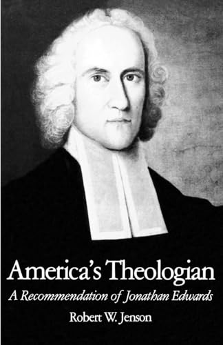 9780195077865: America's Theologian: A Recommendation of Jonathan Edwards