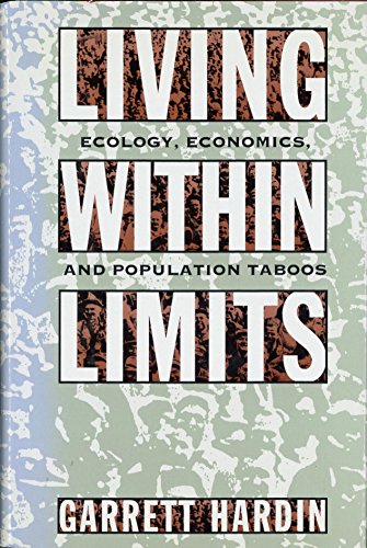 9780195078114: Living within Limits: Ecology, Economics and Population Taboos