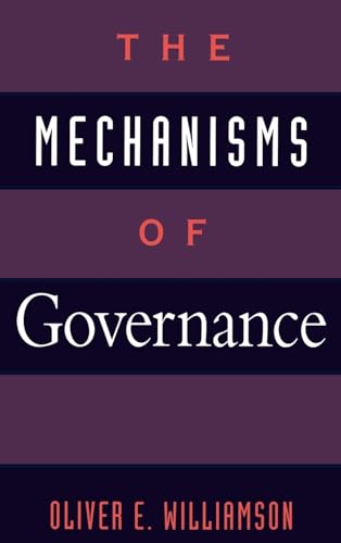 Stock image for The Mechanisms of Governance for sale by Better World Books