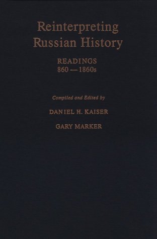 9780195078572: Reinterpreting Russian History: Readings, 860-1860's
