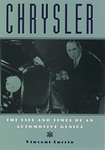 Beispielbild fr Chrysler : The Life and Times of an Automotive Genius zum Verkauf von Better World Books