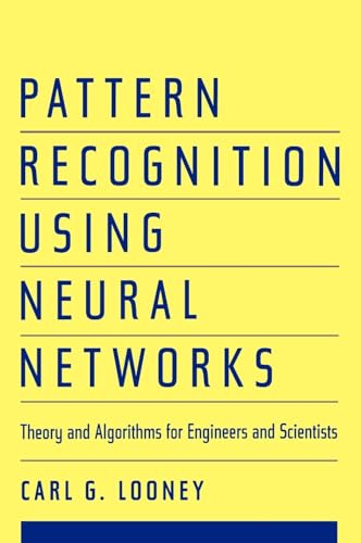 9780195079203: Pattern Recognition Using Neural Networks: Theory and Algorithms for Engineers and Scientists