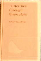 Beispielbild fr Butterflies Through Binoculars: A Field Guide to the Boston-New York-Washington Region zum Verkauf von BooksRun