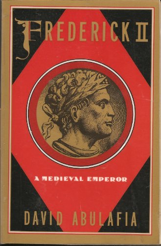 Imagen de archivo de Frederick II: A Medieval Emperor (Oxford Paperbacks) a la venta por BooksRun