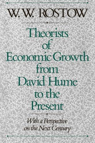 Beispielbild fr Theorists of Economic Growth from David Hume to the Present : With a Perspective on the Next Century zum Verkauf von Better World Books