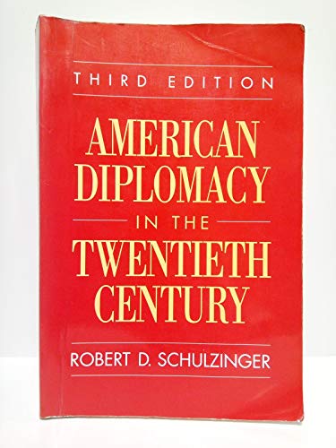 9780195080612: American Diplomacy in the Twentieth Century