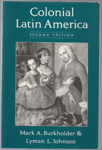 9780195080896: Colonial Latin America