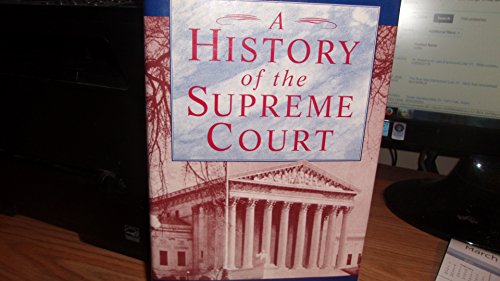 Beispielbild fr A History of the Supreme Court zum Verkauf von Wonder Book