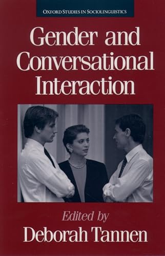 Gender and Conversational Interaction (Oxford Studies in Sociolinguistics)
