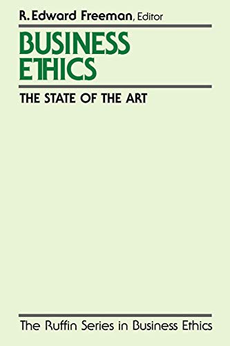 9780195081985: Business Ethics: The State of the Art (The Ruffin Business Ethics)