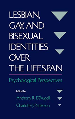 Beispielbild fr Lesbian, Gay and Bisexual Identities Over the Lifesapn zum Verkauf von Direct Link Marketing